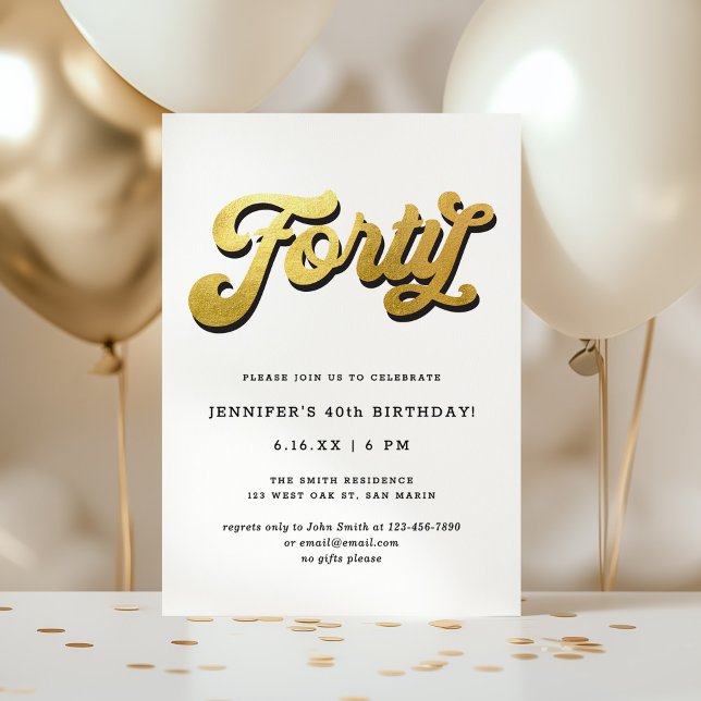 Invitación Gold Retro Script Black White 40th Birthday Party (Subido por el creador)