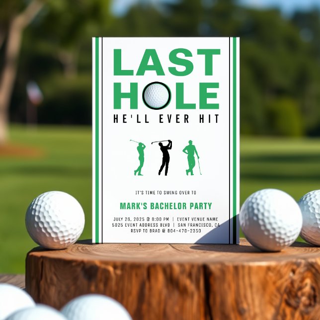 Invitación Golf Bachelor Party Last Hole (Golf Bachelor Party Last Hole He'll Ever Hit Invitation
)