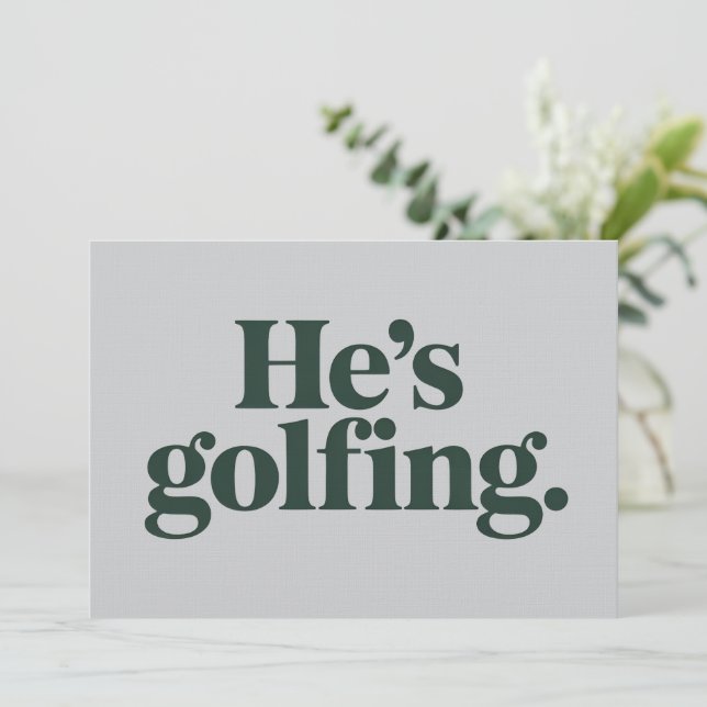 Invitación Golf He's Golfing Husband Gifts Funny Wife Girls  (Anverso de pie)