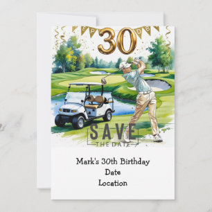 Invitación Golfer 30 cumpleaños con carrito de golf Save the 