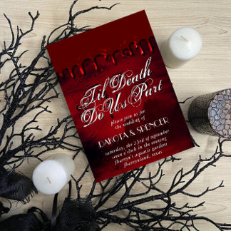 Invitación Gothic Luxe | Muerte de sangre y sangre hasta la m