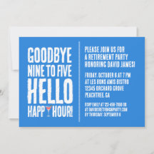 Gracioso adiós 9 a 5 Hello Happy Hour Retirement