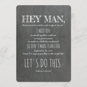 Invitación Gracioso Groomsman o mejor propuesta masculina "He