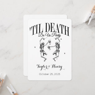 Invitación Gracioso hasta la muerte nos invitan a la boda Fie