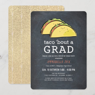 Invitación Graduación de Taco Bout GRAD Chalkboard Gold Drive