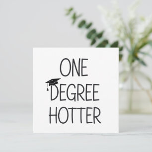 Invitación Graduación un grado más caliente divertido univers