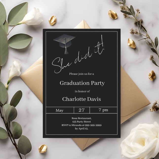 Invitación Graduation party black white She did it (Subido por el creador)