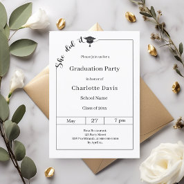 Invitación Graduation party black white She did it