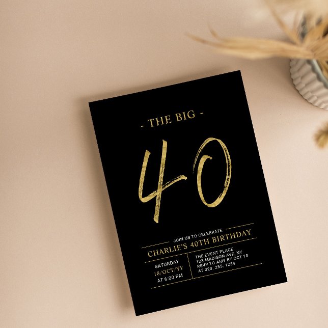 Invitación Gran Cuarenta | Fiesta de cumpleaños 40 dorado y n (Subido por el creador)
