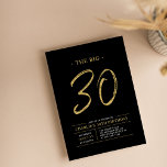 Invitación Gran Treinta | Oro y negro 30 Fiesta de cumpleaños<br><div class="desc">Celebra tu día especial con esta sencilla y elegante invitación a la fiesta de cumpleaños número 30. Este diseño presenta un guión de broche "The Big 30" con un diseño limpio en una combinación de color negro y oro. Hay más diseños y suministros de fiesta disponibles en mi tienda BaraBomDesign....</div>