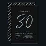 Invitación Gran Treinta | Silver y Black 30th Birthday Fiesta<br><div class="desc">Celebra tu día especial con esta sencilla y elegante invitación a la fiesta de cumpleaños número 30. Este diseño presenta un guión de broche "The Big 30" con un diseño limpio en una combinación de color negro y plata. Hay más diseños y suministros de fiesta disponibles en mi tienda BaraBomDesign....</div>