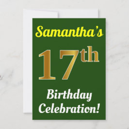 Invitación Green, Faux Gold 17th Birthday Celebration + Name