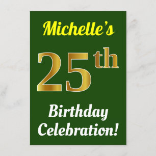 Invitación Green, Faux Gold 25th Birthday Celebration + Name