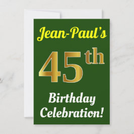Invitación Green, Faux Gold 45th Birthday Celebration + Name