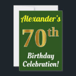 Invitación Green, Faux Gold 70th Birthday Celebration   Name<br><div class="desc">Este diseño de invitación para fiestas de cumpleaños incluye un mensaje como "¡La celebración de cumpleaños número 70 de Alexander!", donde el nombre se puede personalizar, y donde el número "70" tiene una apariencia falsa de oro. También cuenta con un fondo de color verde. Los detalles del evento en la...</div>