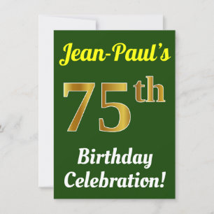Invitación Green, Faux Gold 75th Birthday Celebration + Name
