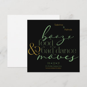 Invitación Green Gold Booze Food Bad Dance Move Save the Date