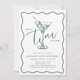 Invitación green Hand Drawn A Tini Bit Older 30’s Birthday I