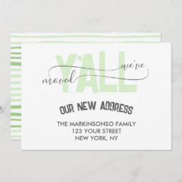 Invitación Green Stripes We Moved Y'all Moving Announcement