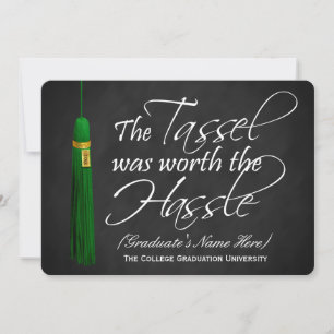 Invitación Green Tassel Worth the Hassle College Graduation