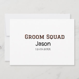 Invitación Groom Squad groomsman despedida de soltera agregar