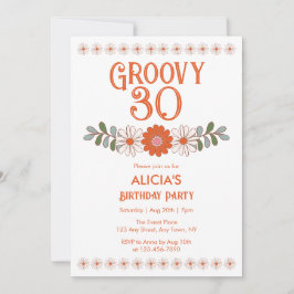 Invitación Groovy 30 Classic Daisy Hippie Flora Leaf Cumpleañ