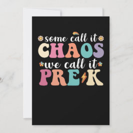 Invitación Groovy Algunos Lo Llaman Caos Lo Llamamos Profesor