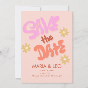 Invitación Groovy Hand Drawn Lettering Save the Date