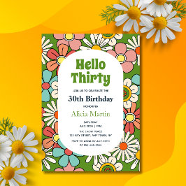 Invitación Groovy Retro Flor Hippie Hola Treinta Cumpleaños