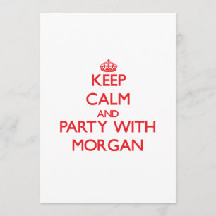 Invitación Guarde la calma y vaya de fiesta con Morgan