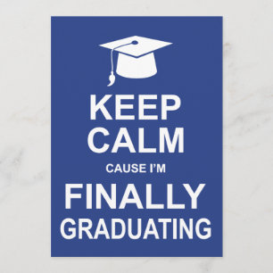 Invitación Guarde la causa tranquila que finalmente estoy