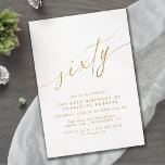 Invitación Guión blanco y dorado | Sencillo y elegante cumple<br><div class="desc">Elegantes y simplistas invitaciones de cumpleaños número 60 con el título "sesenta" en un guión escrito a mano. Tipo de letra falso dorado sobre un fondo blanco y ventilado. NOTA: El efecto oro se replica mediante un gráfico de alta calidad. El artículo se imprimirá mate.</div>