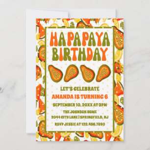 Invitación Ha-papaya Cumpleaños Papaya Feliz cumpleaños