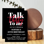 Invitación Habla 30 conmigo Fiesta de cumpleaños 30<br><div class="desc">Hábleme 30 Invitación moderna a la fiesta de cumpleaños número 30 "Cumplir 30 años nunca ha sido esta moda! Haga de su cumpleaños un aniversario inolvidable con nuestra Invitación a la Fiesta de Cumpleaños 30 To Me. Sé único, sé atrevido, ¡sé TÚ! 🌸 ¡Agarra tu charla 30 para mí 30°...</div>