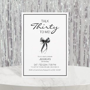 Invitación Hablar 30 conmigo Treinta cumpleaños negro y blanc