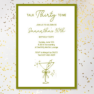Invitación "Hablar Treinta Conmigo" Dirty Martini 30 cumpleañ