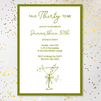 Invitación "Hablar Treinta Conmigo" Dirty Martini 30 cumpleañ