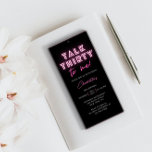 Invitación Hable TREINTA conmigo 30 cumpleaños Fiesta Neon Pi<br><div class="desc">Talk TIRTY To Me 300th Birthday Fiesta Neon Pink Imprimible Instant Download Digital Invitation Invita a presentar un moderno texto de neón rosado "Talk Thirty to me!" en escritura moderna de caligrafía con un fondo negro. Disponible como invitación física en papel o como descarga digital instantánea imprimible. Diseñado por Evco...</div>