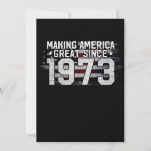 Invitación Haciendo a América Grande Desde 1973 Regalo de Cum