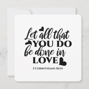 Invitación Hágase todo con amor - 1 Cor 16:14