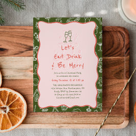 Invitación Hand-Drawn Eat Drink & Be Merry Holiday Party
