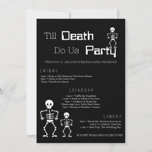 Invitación Hasta La Muerte, Fiesta Estadounidense Bachelorett