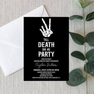 Invitación Hasta La Muerte, Fiesta Skeleton Bachelorette