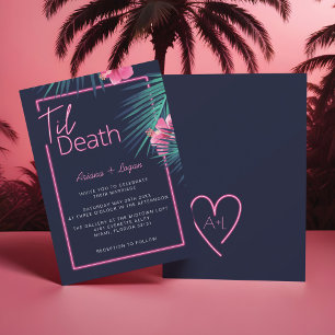 Invitación Hasta Que La Muerte Nos Parezca Neon Boda Tropical