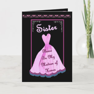 Invitación HERMANA Matrón de Honor - Tubo de bata con flores