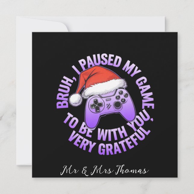 Invitación Hermano, Pausé Mi Juego para Estar Contigo  (Anverso)