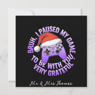 Invitación Hermano, pausé mi juego para estar contigo 