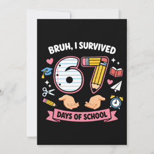 Invitación Hermano, sobreviví 67 días de escuela