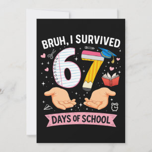 Invitación Hermano, sobreviví 67 días de escuela