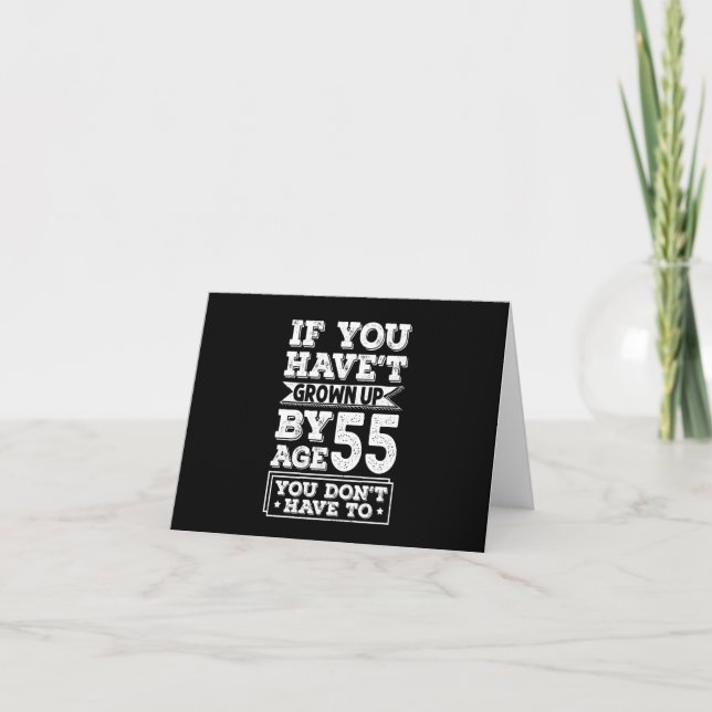 Invitación Hilarious Age 55 Grow Up Fun Gag Gift (Anverso)